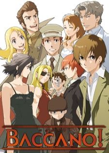 Baccano! มาเฟียบ้าฆ่าไม่ตาย